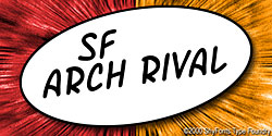 SF Arch Rival